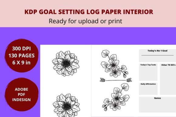 Unlocking Success: How KDP Goal Setting Interior Log Paper Can Transform Your Creative and Professional Life